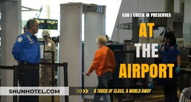 Preserves: What to Know for Airport Check-In