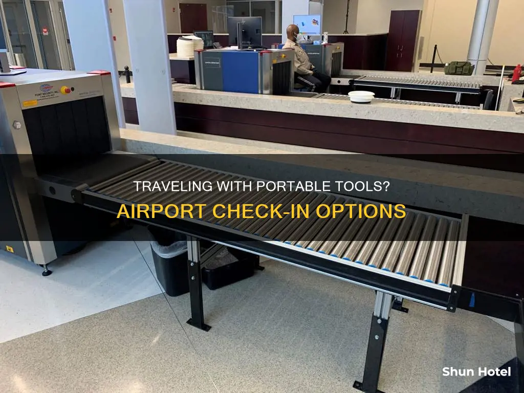 can i check my portable tools at the the airport