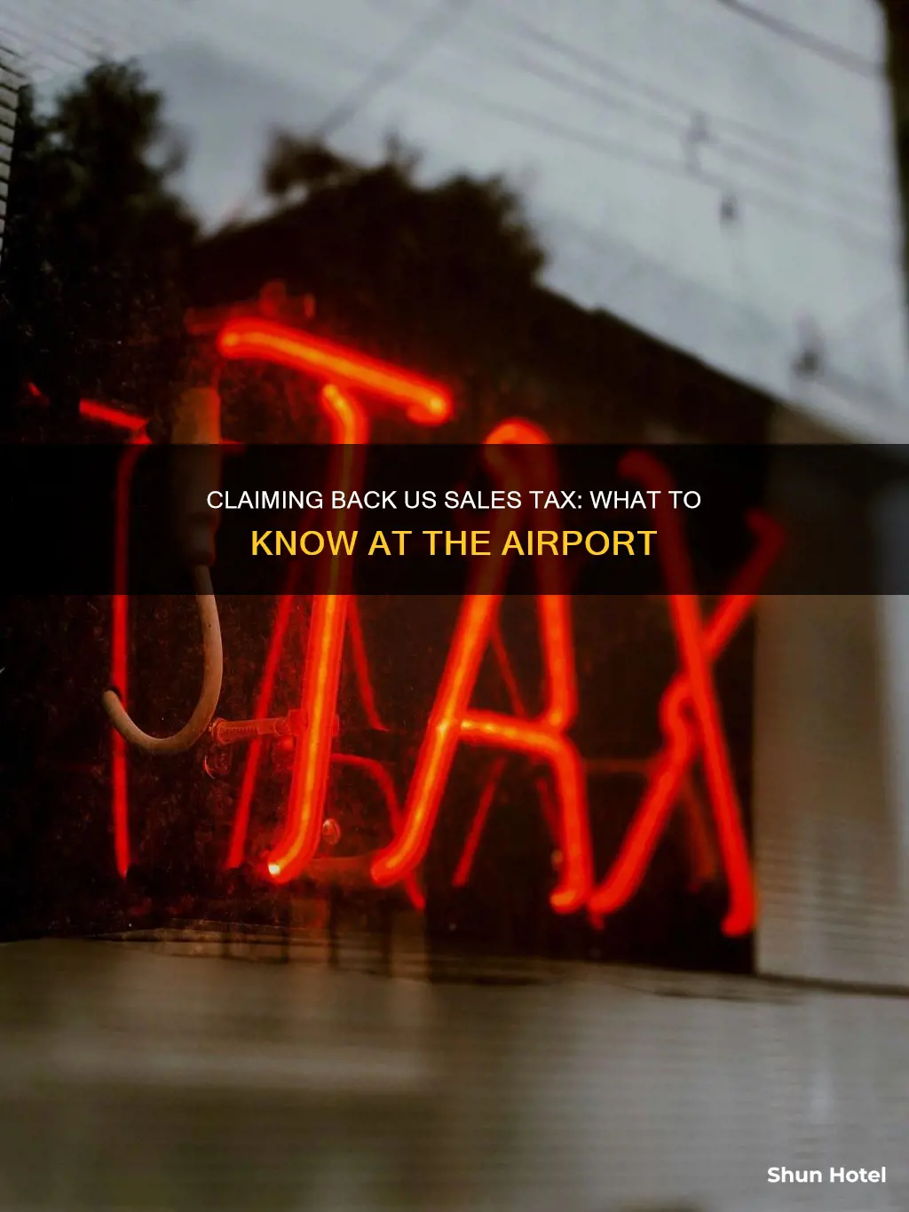 can i claim back u.s. sales tax at the airport