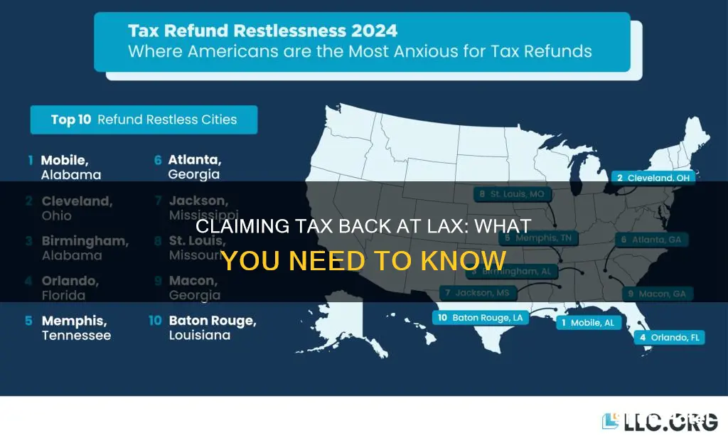 can i claim tax back at lax airport
