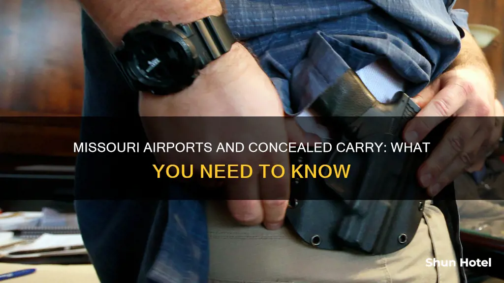 can i conceal carry at an airport in missouri