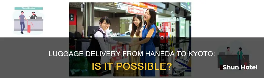 can i deliver my luggage from haneda airport to kyoto