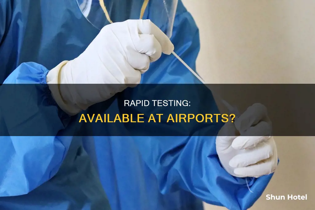 can i do a rapid test at the airport