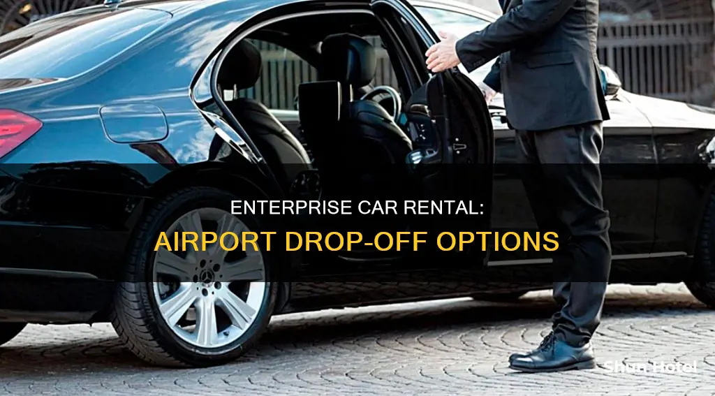 can i drop mt enterprise car rental to the airport