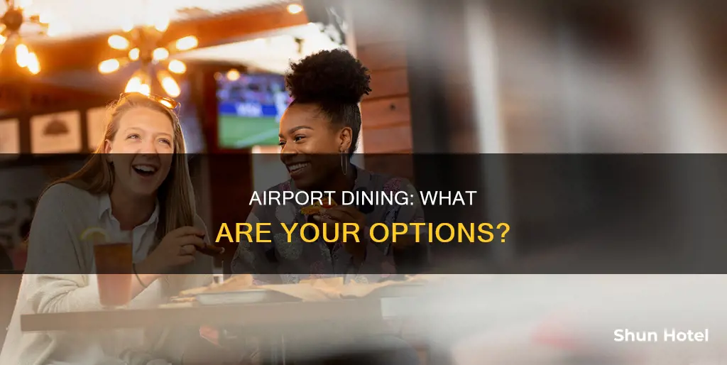 can i eat at the airport