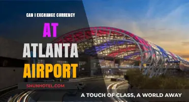 Currency Exchange: Atlanta Airport Options