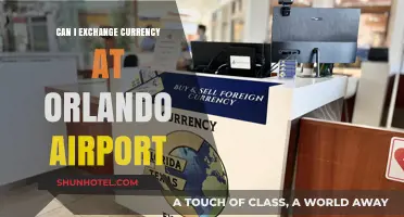 Orlando Airport Currency Exchange: Where and How?