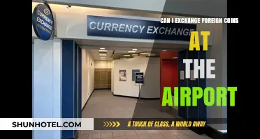 Exchanging Foreign Coins: Airport Options Explored