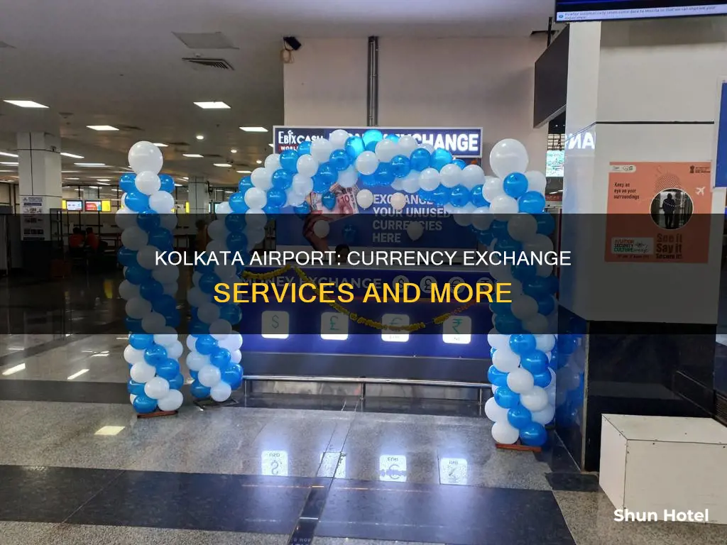 can i exchange money at kolkata airport
