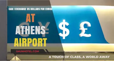 Exchanging US Dollars for Euros at Athens Airport
