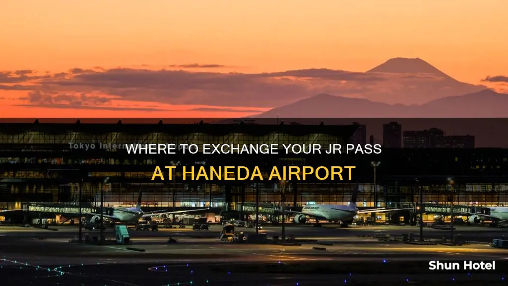 can i exhange for jr pass in haneda airport