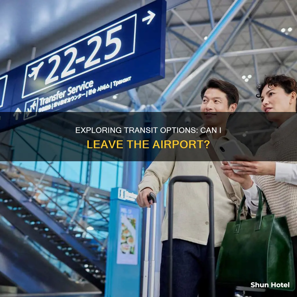 can i exit airport during transit