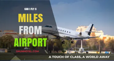 How Far Can You Fly from an Airport?