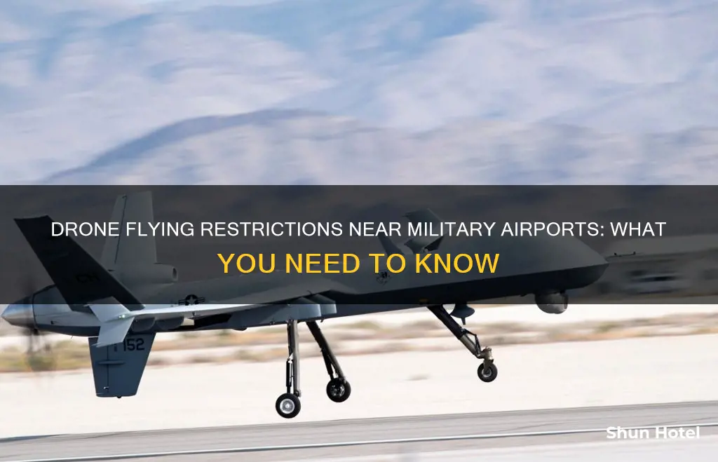 can i fly a drone near a military airport