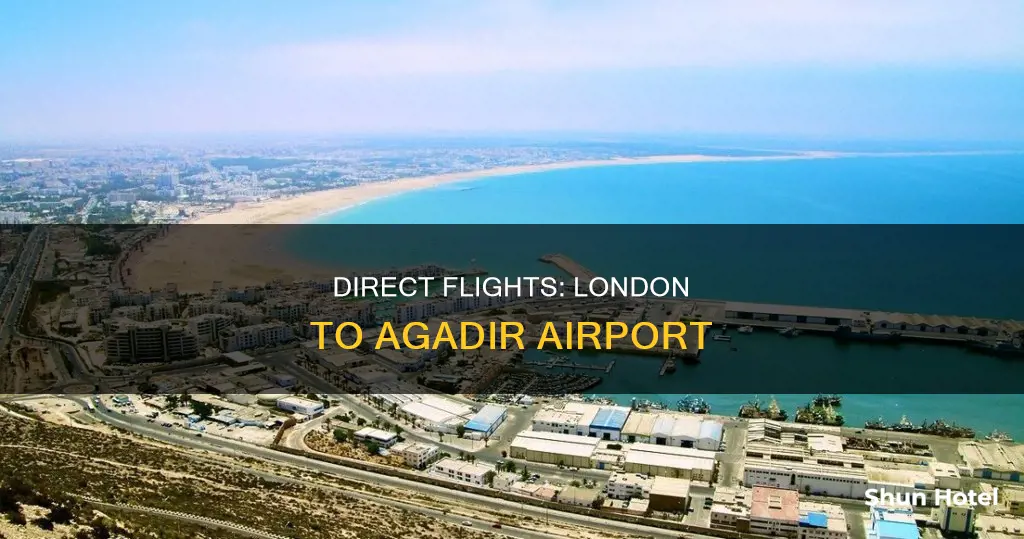 can i fly direct from london to agadir airport