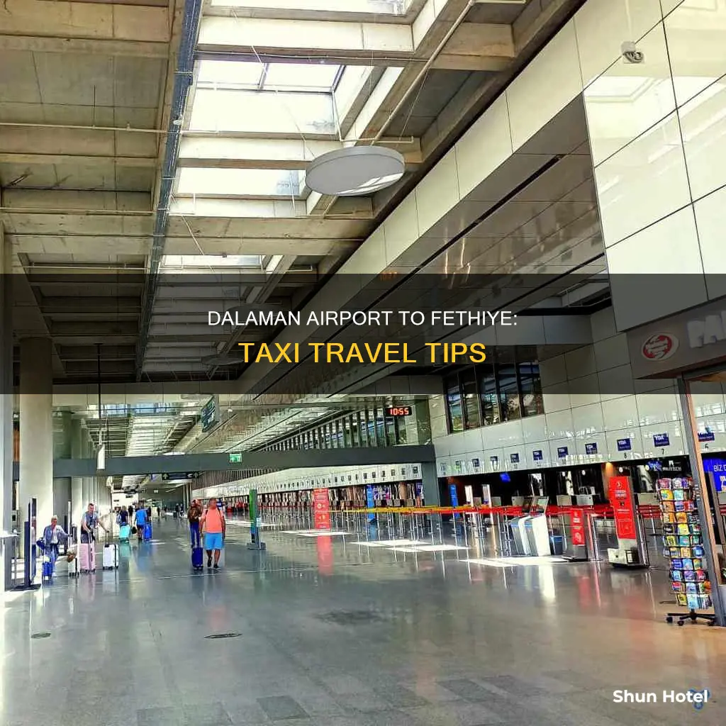 can i get a cab from dalaman airport to fethiye
