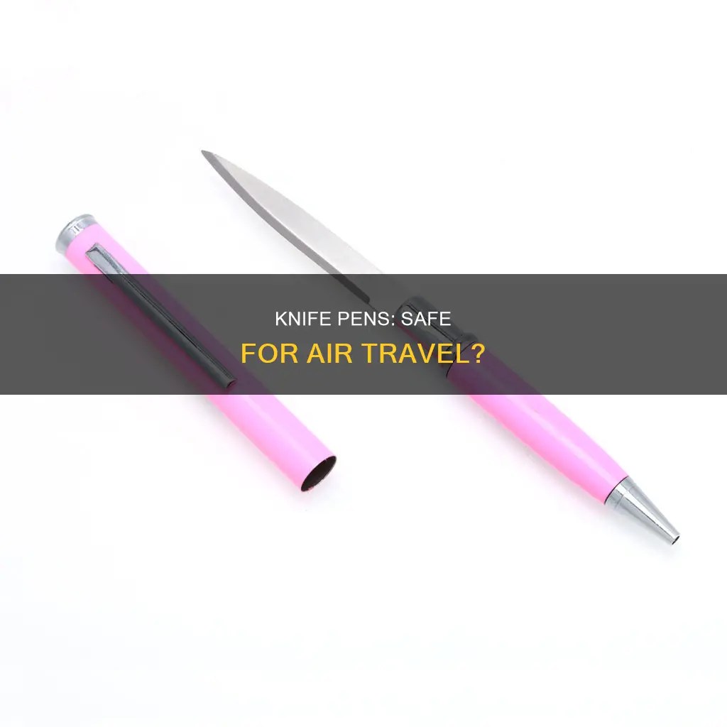 can i get a concealed knife pen through airport