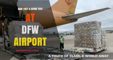 DFW Airport: COVID Testing Available?