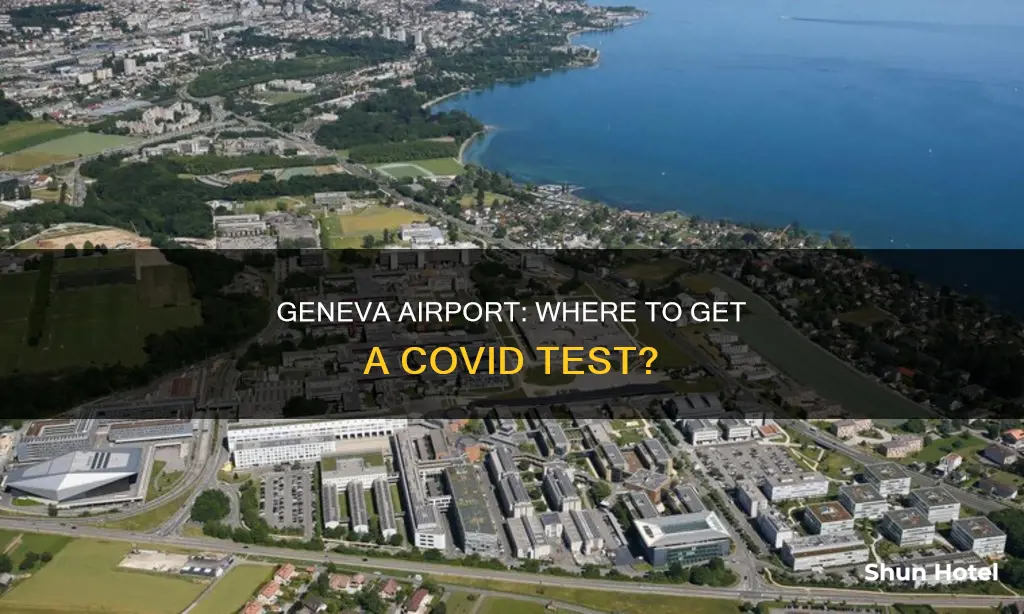 can i get a covid test at geneva airport