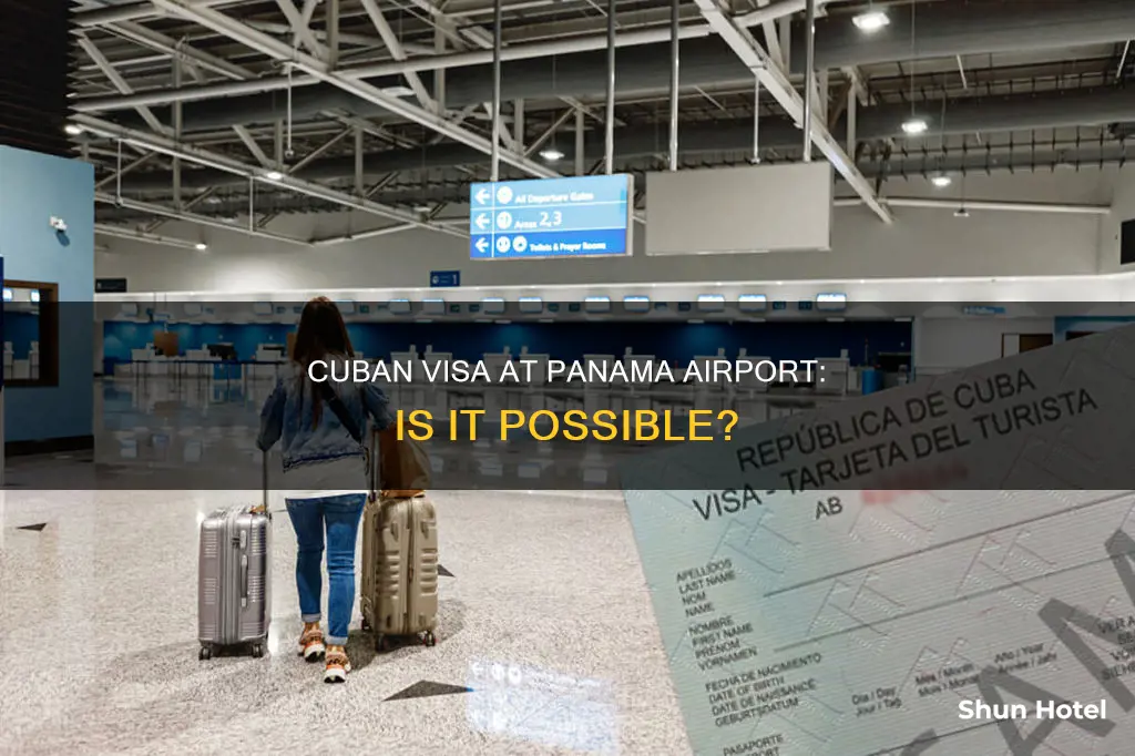 can i get a cuban visa at panama airport