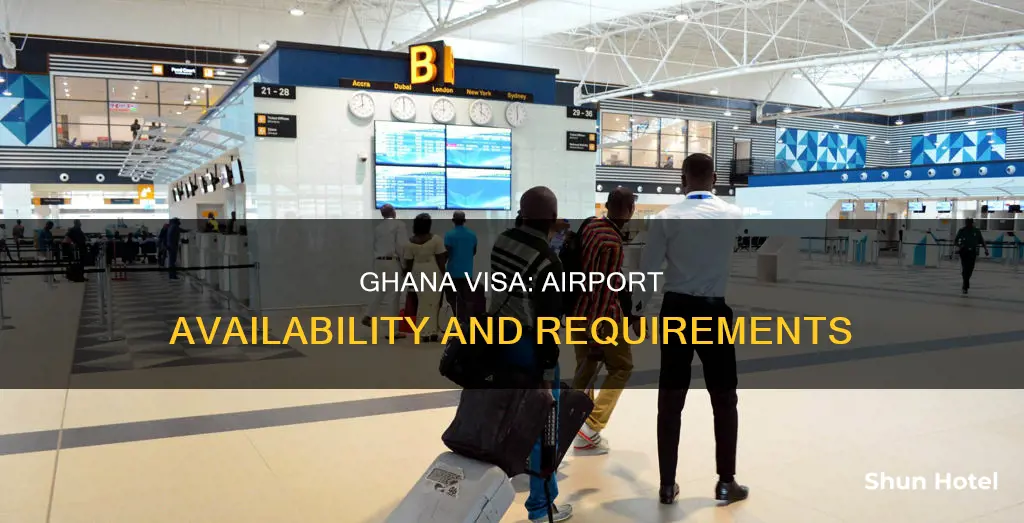 can i get a ghana visa at the airport