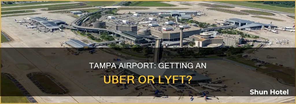 can i get a lyft or uber at tampa airport
