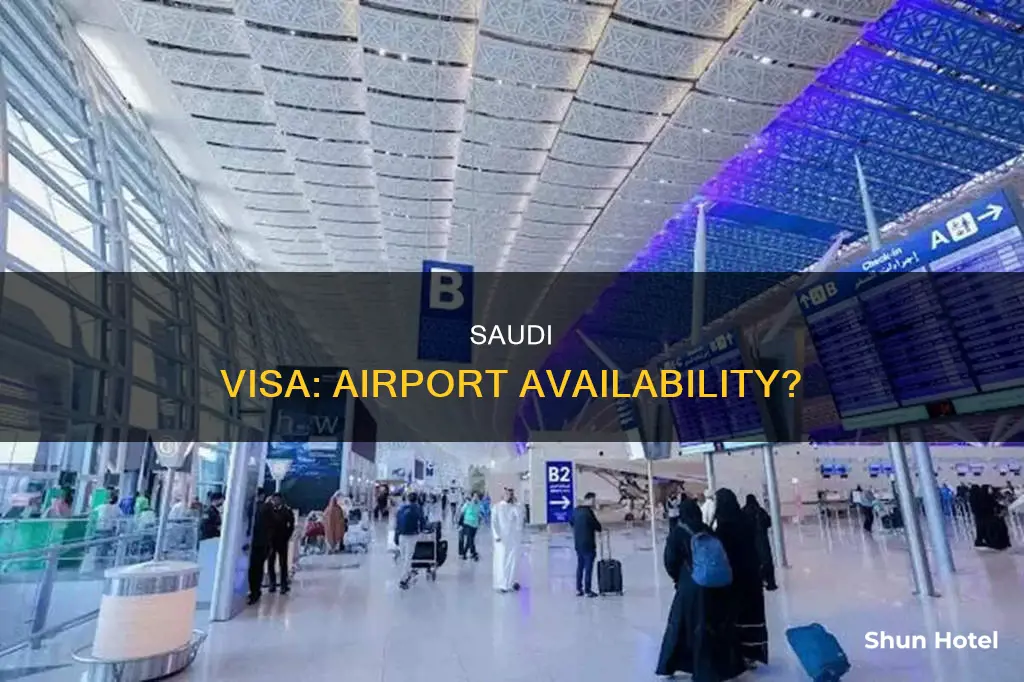can i get a saudi visa at the airport