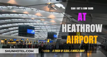 Heathrow Airport: Where to Get a SIM Card?