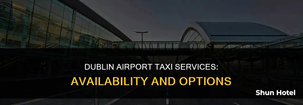 can i get a taxi from dublin airport