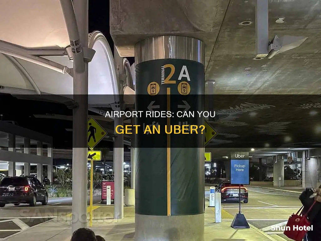 can i get an uber at the airport