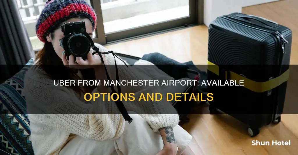 can i get an uber from manchester airport
