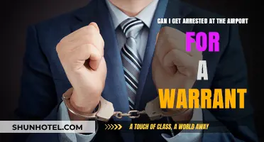 Airport Arrests: Warrants and Your Rights