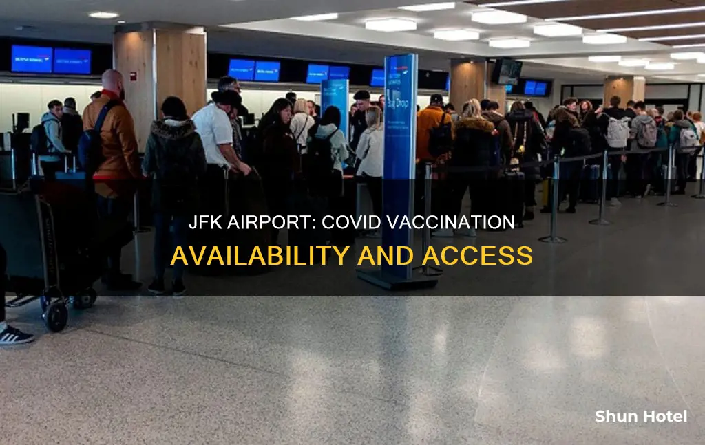 can i get covid vaccine at jfk airport