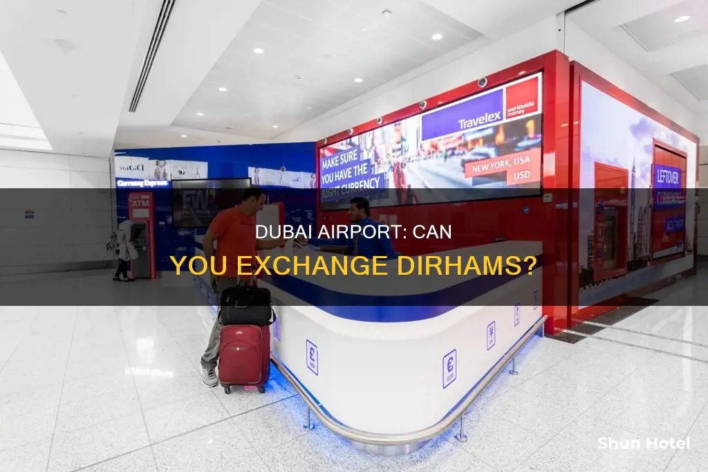 can i get dirhams in dubai airport