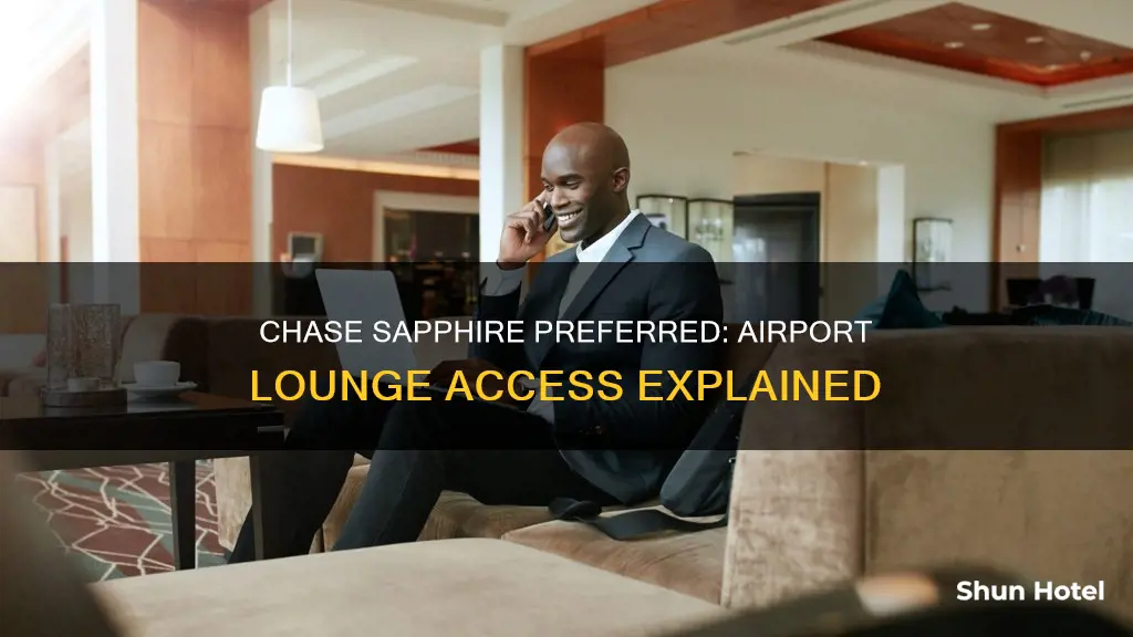 can i get into airport lounges with chase sapphire preferred