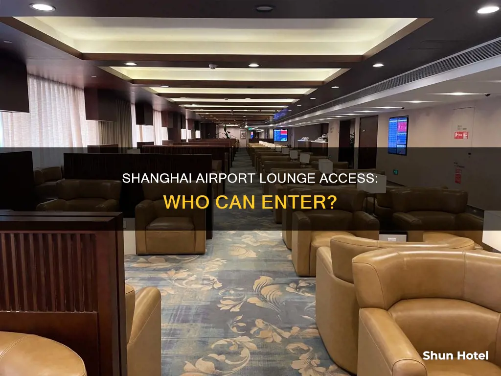 can i get into the lounge at shanghai airport