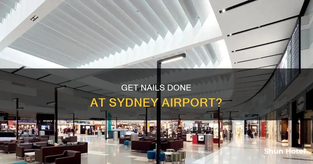 can i get my nails done at sydney international airport