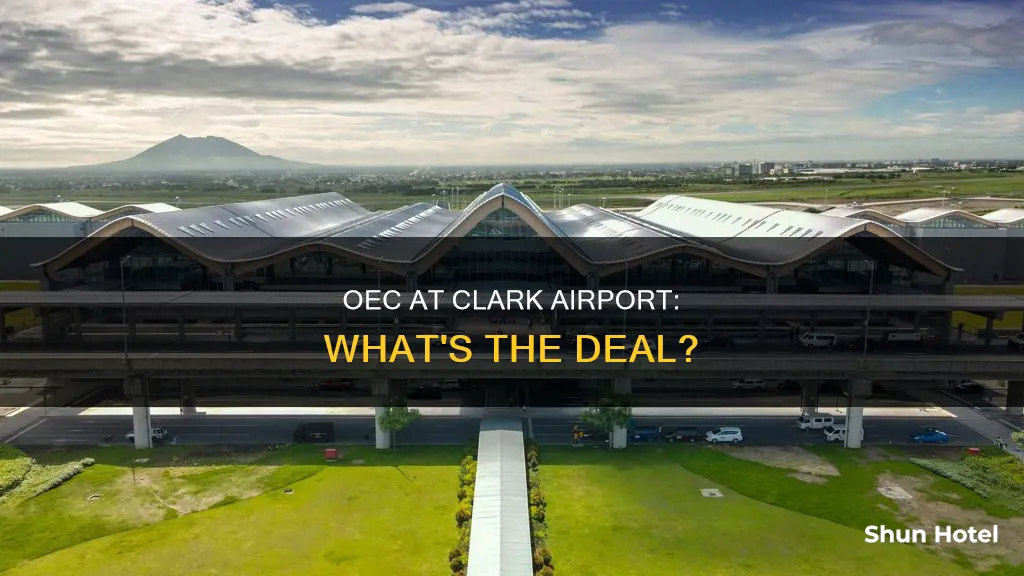 can i get oec at clark airport