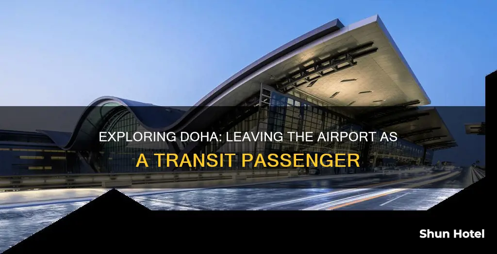 can i get out of doha airport