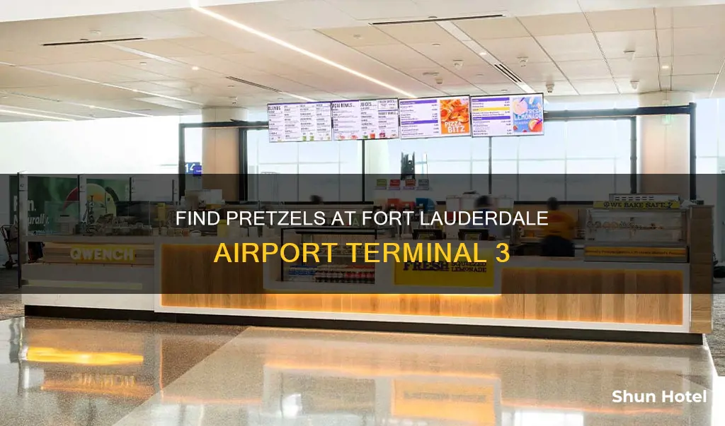 can i get pretzel at fort lauderdale airport terminal 3