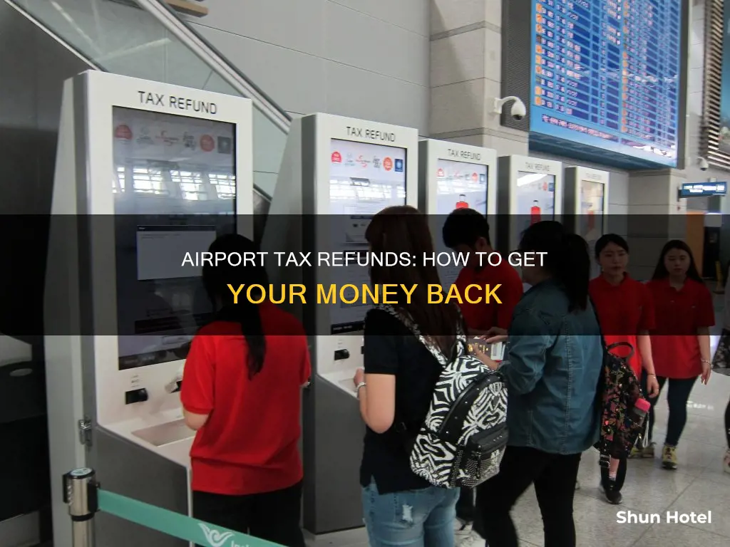 can i get sales tax back at the airport