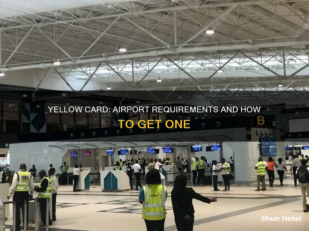 can i get the yellow card at the airport