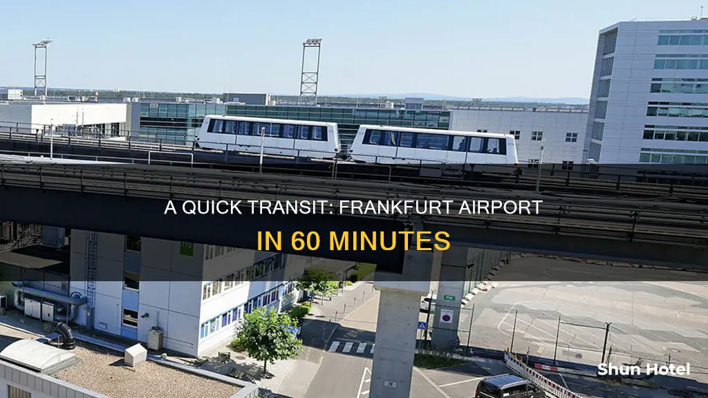 can i get through frankfurt airport in 1 hour