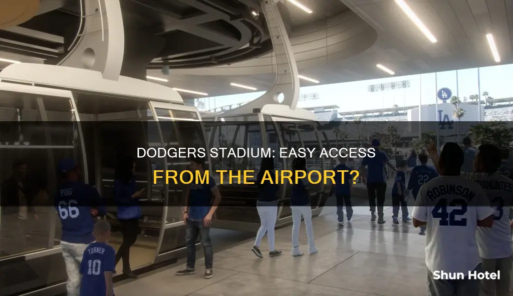 can i get to dodgers stadium from the airport