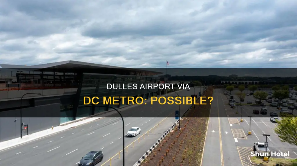 can i get to dulles airport on dc metro