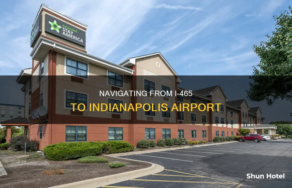 can i get to indianapolis airport from i 465