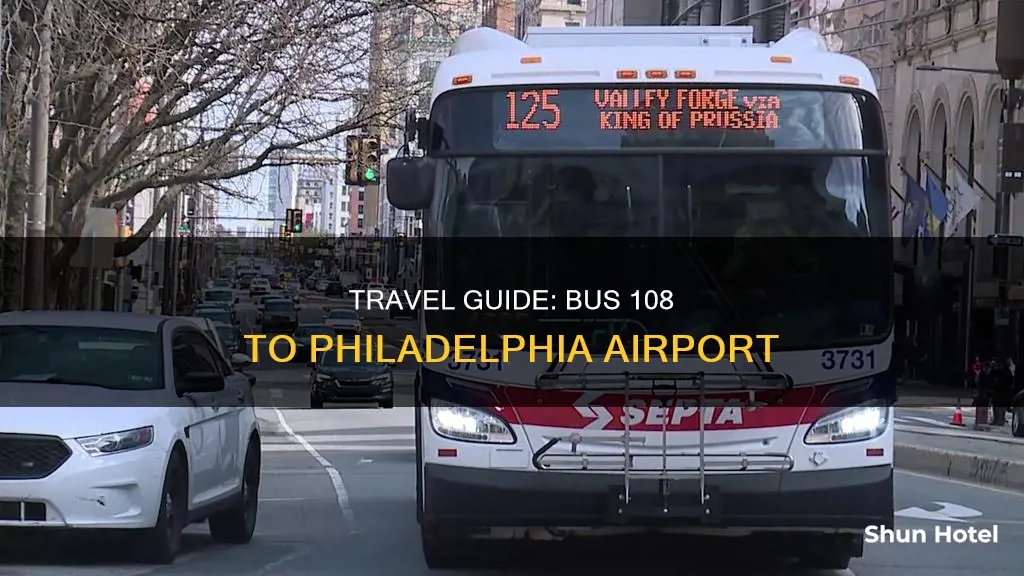 can i get to phila airport on the 108 bus