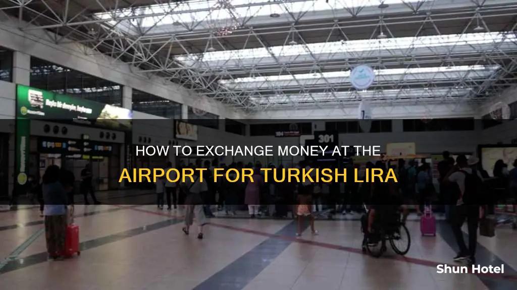 can i get turkish lira at the airport