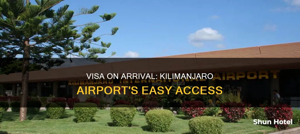 can i get visa on arrival at kilimanjaro airport