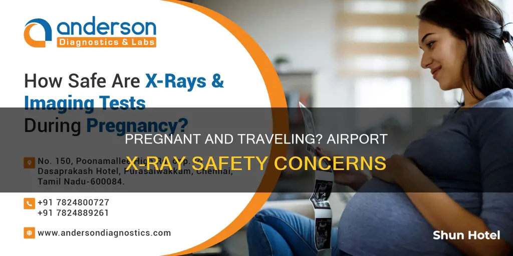 can i go through airport x ray while pregnant